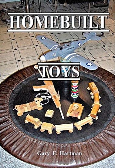 Homebuilt Toys