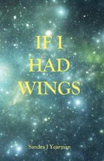 If I Had Wings