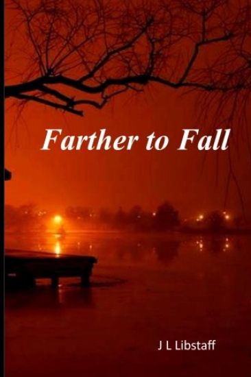 Farther to Fall