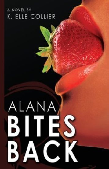 Alana Bites Back