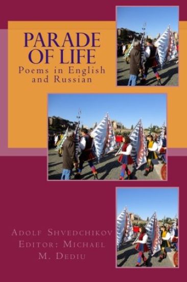 Parade of Life: Poems in English and Russian