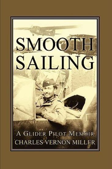 Smooth Sailing, A Glider Pilot Memoir