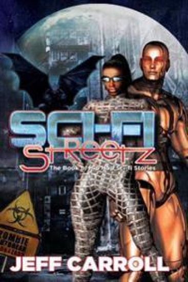 Sci-Fi Streetz: The Book of Hip Hop Sci-Fi Stories