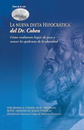 La Nueva Dieta Hipocratica del Doctor Cohen