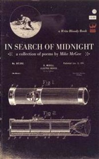 In Search of Midnight: The Mike McGee Handbook of Awesome