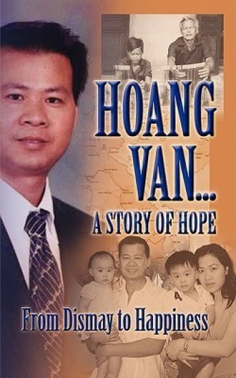 Hoang Van...A Story of Hope From Dismay to Happiness