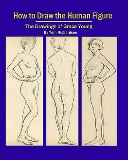 How to Draw the Human Figure: The Drawings of Grace Young