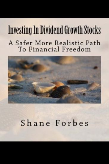 Investing in Dividend Growth Stocks: A Safer More Realistic Path to Financial Freedom