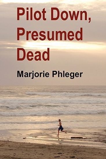 Pilot Down, Presumed Dead - Special Illustrated Edition in Hardcover