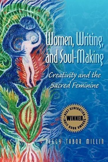 Women, Writing, and Soul-Making