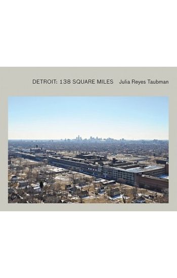 Julia Reyes Taubman: Detroit
