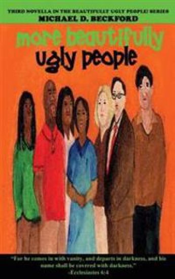 More Beautifully Ugly People!