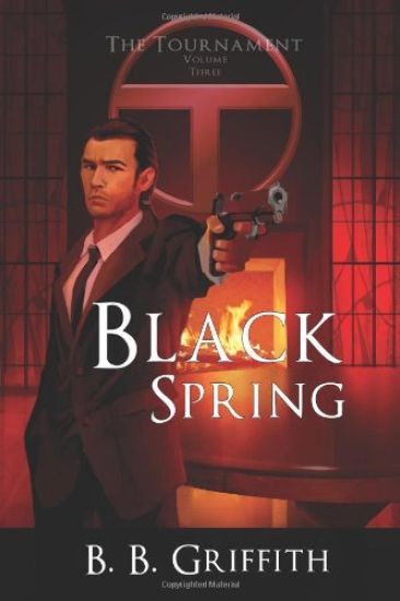 Black Spring (The Tournament, #3)