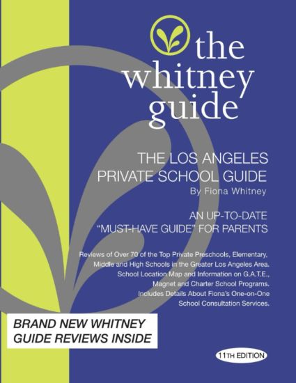 The Whitney Guide: The Los Angeles Private School 11th Edition