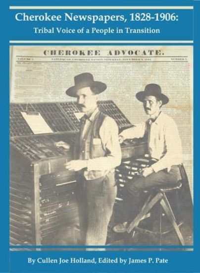 Cherokee Newspapers, 1828-1906