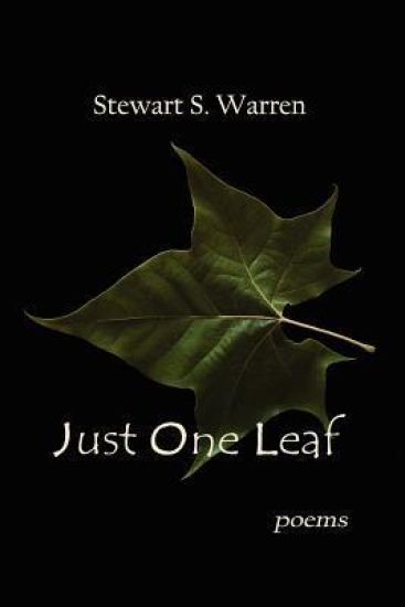 Just One Leaf: Poems