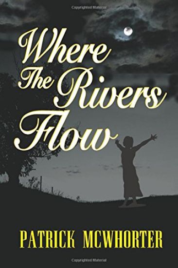 Where the Rivers Flow