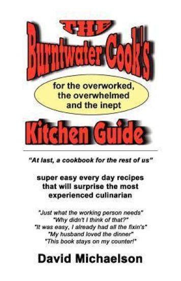 The Burntwater Cook's Kitchen Guide