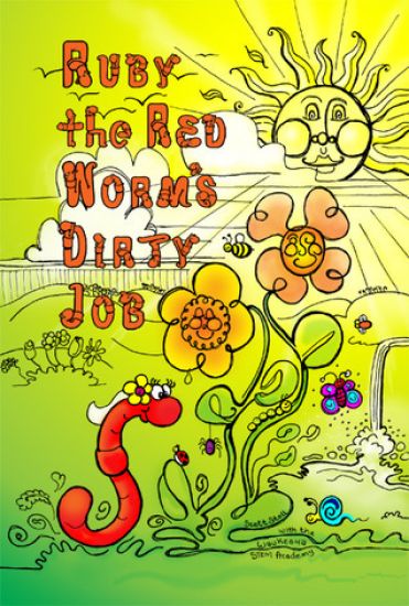Ruby the Red Worm's Dirty Job