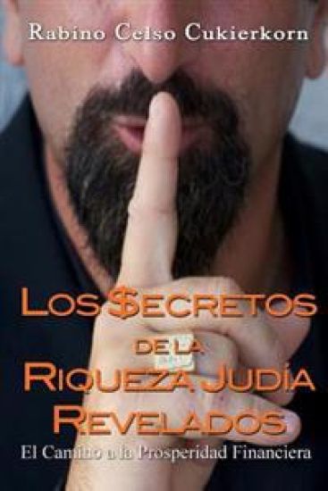 Los $Ecretos de La Riqueza Judia Revelados: El Camino a la Prosperidad Financiera