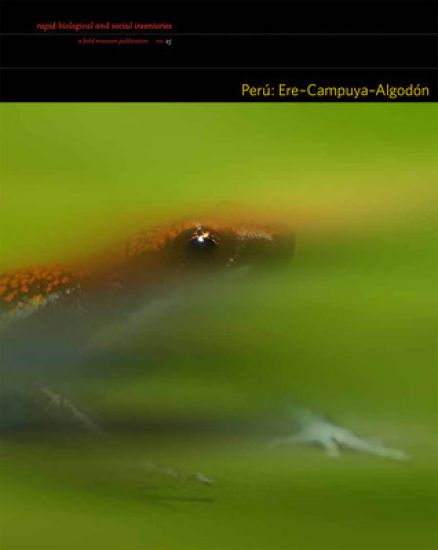 Perú: Ere–Campuya–Algodón – Rapid Biological and Social Inventories: 25