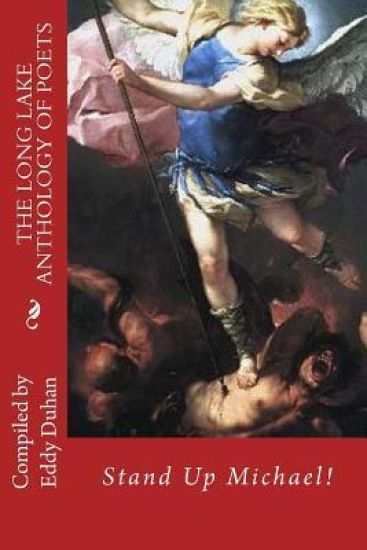 The Long Lake Anthology of Poets: Stand Up Michael!