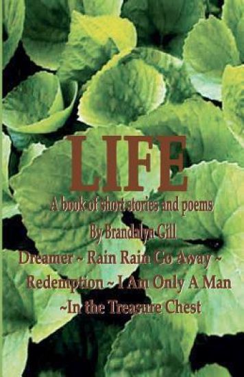 "Life": A Book of Short Stories and Poems