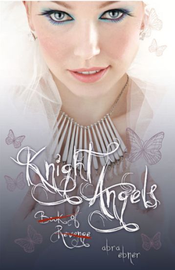 Knight Angels: Book of Revenge: (Book Two)