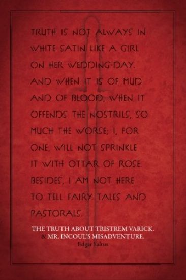 The Truth about Tristrem Varick & Mr. Incoul's Misadventure: Two Novels