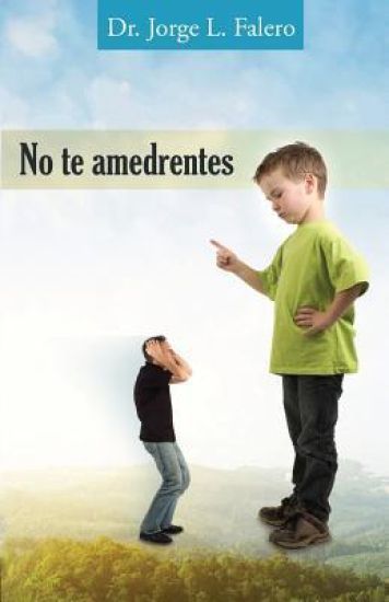 No Te Amedrentes