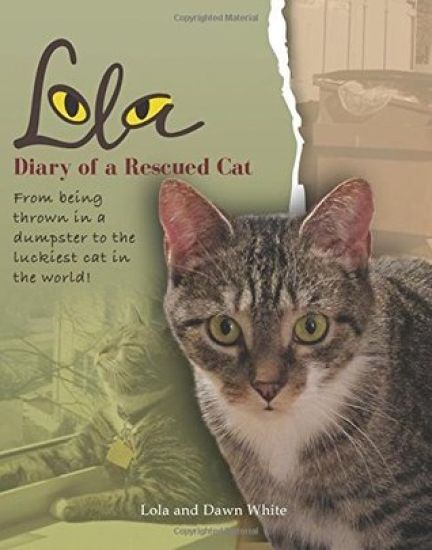 Lola: Diary of a Rescued Cat