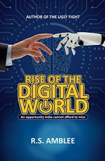 Rise of the Digital World