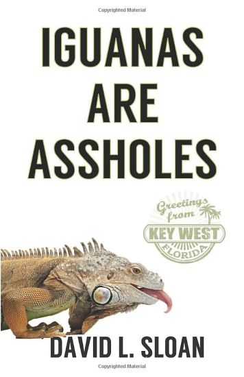 Iguanas Are Assholes