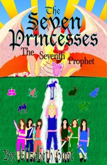 The Seven Princesses: The Seventh Prophet