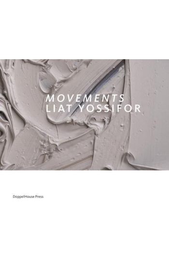 Movements: Liat Yossifor
