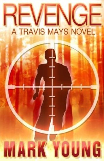Revenge: A Travis Mays Novel