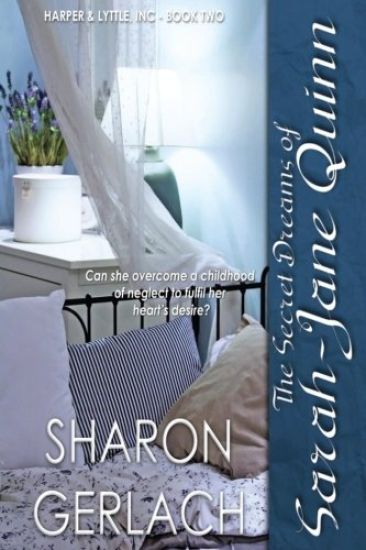 The Secret Dreams of Sarah-Jane Quinn: A Harper & Lyttle Novel