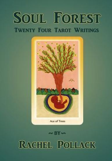 Soul Forest Twenty Four Tarot Writings