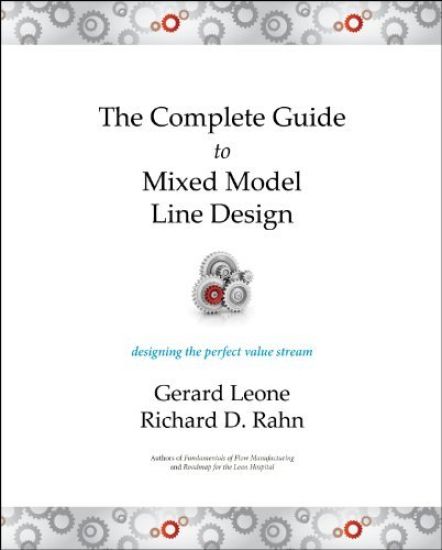 The Complete Guide to Mixed Model Line Design