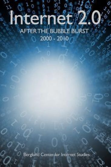 Internet 2.0: After the Bubble Burst 2000-2010