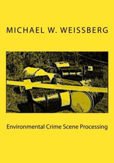 Environmental Crime Scene Processing