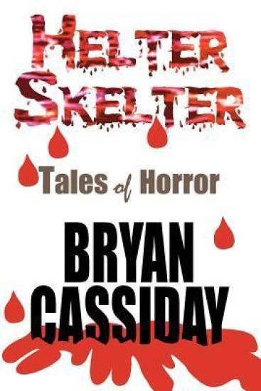 Helter Skelter: Tales of Horror