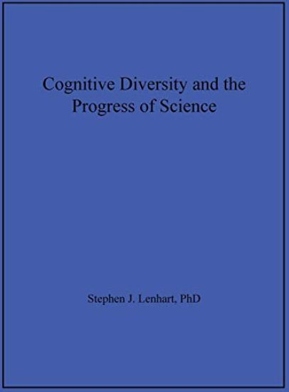 Cognitive Diversity and the Progress of Science