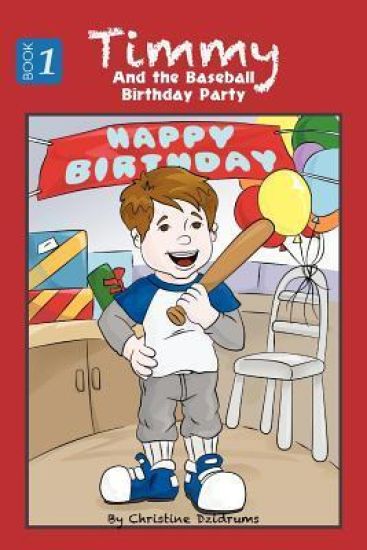 Timmy and the Baseball Birthday Party