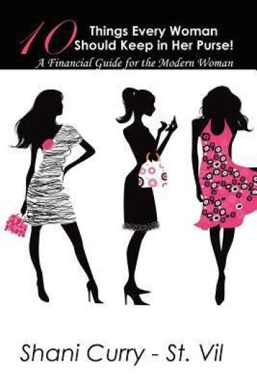 The Purse Empowerment: The 10 Things Every Woman Should
