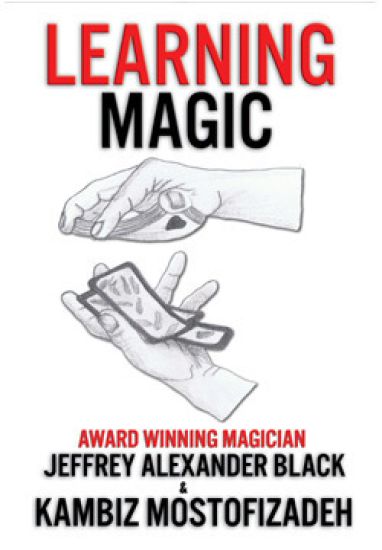 Learning Magic: The Fundamentals of Performing Magic