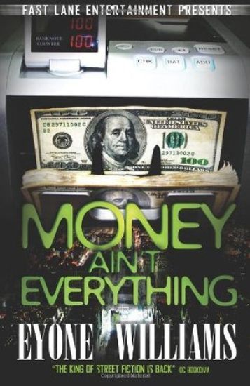 Money Ain't Everything