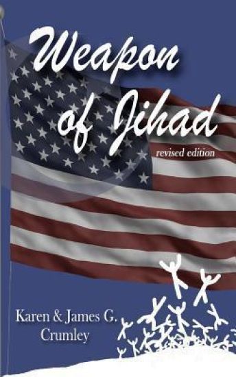 Weapon of Jihad, revised edition: A political thriller about a smallpox biowarfar attack by an Iranian/Iraqi Coalition followed by a military attack a