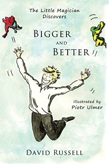 The Little Magician Discovers Bigger and Better