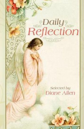 Daily Reflection: 365 Reflections from the Saints and Other Holy Men and Women of God